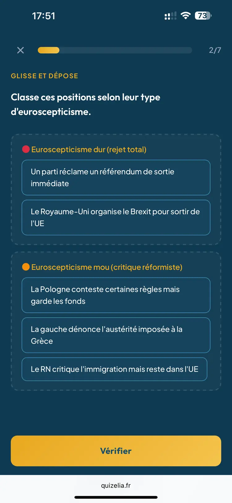 Quiz HGGSP Première — Glisse et dépose : Classe ces positions selon leur type d'euroscepticisme