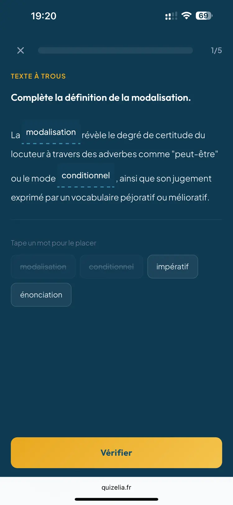 Quiz Français Seconde — Texte à trous : Complète la définition de la modalisation