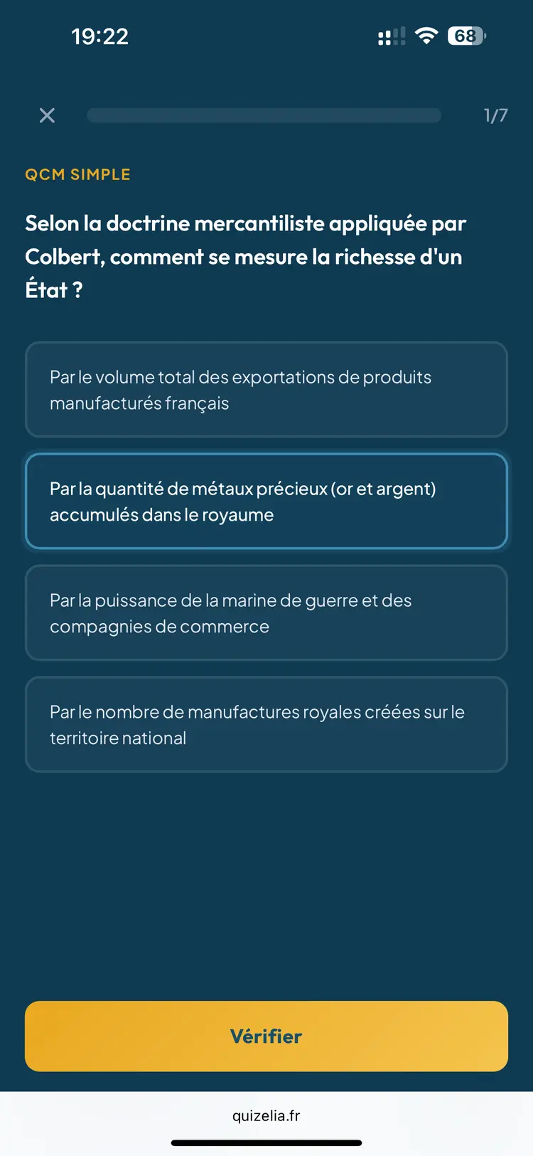 Quiz Histoire-Géo Seconde — QCM : Selon la doctrine mercantiliste, comment se mesure la richesse d'un État ?